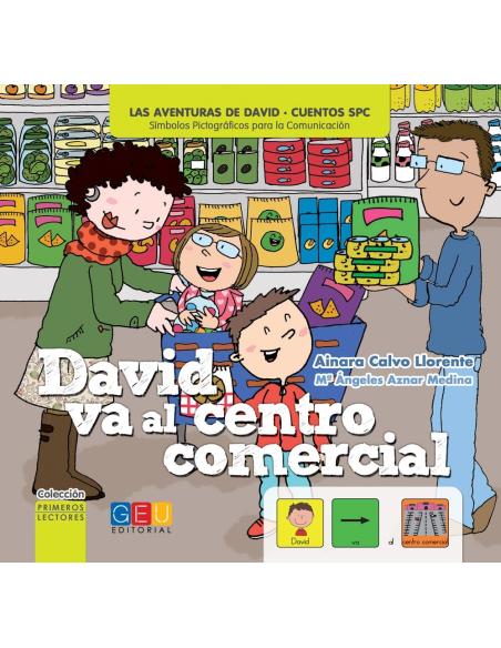 David va al centro comercial · Cuento con pictogramas