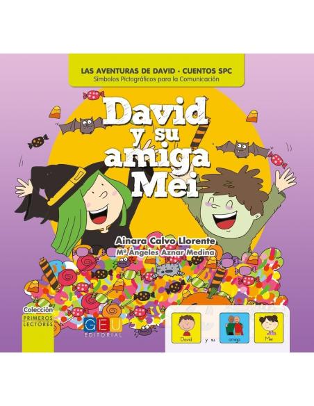David y su amiga Mei · Cuento con pictogramas David y su amiga Mei · Cuento con pictogramas