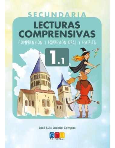 Lecturas comprensivas 1.1 · Educación Secundaria Lecturas comprensivas 1.1 · Educación Secundaria