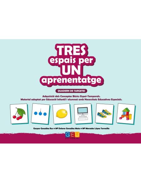 Tres espais per un aprenentatge Tres espais per un aprenentatge