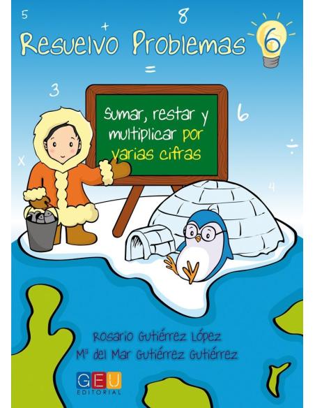 Resuelvo problemas 6 Resuelvo problemas 6