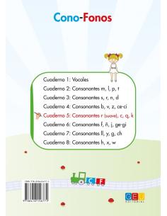 Cono-fonos 3: ¡Sé leer y escribir! Cuaderno 5: Consonantes r, c, q, k
