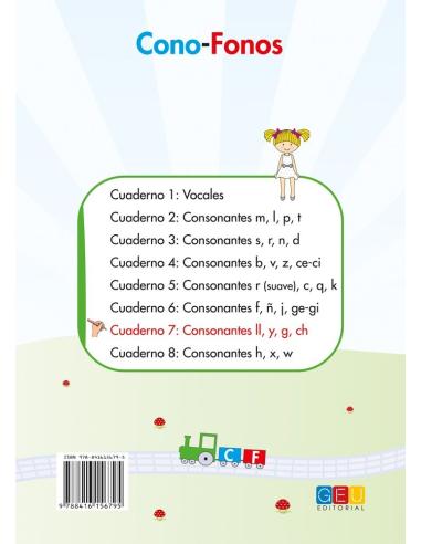 Cono-fonos 3: ¡Sé leer y escribir! Cuaderno 7: Consonantes ll, y, g, ch