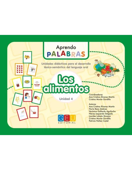 Aprendo palabras. Unidad 4: Los alimentos Aprendo palabras. Unidad 4: Los alimentos