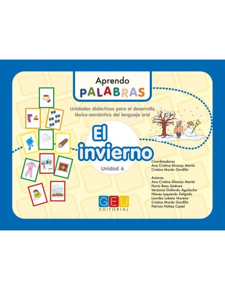 Aprendo palabras. Unidad 6: El invierno Aprendo palabras. Unidad 6: El invierno