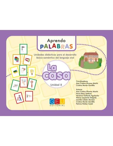 Aprendo palabras. Unidad 8: La casa