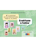 Cuaderno de lectoescritura para el alumno 1 · Enséñame a hablar