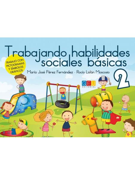 Trabajando habilidades sociales básicas 2