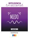 Inteligencia emocional: Miedo