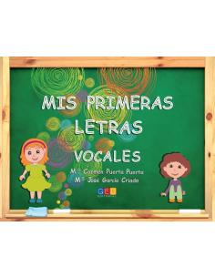Mis primeras letras: Vocales