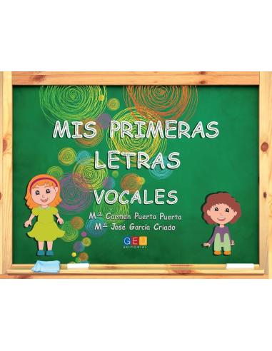 Mis primeras letras: Vocales