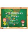 Mis primeras letras: Vocales