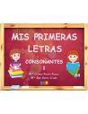 Mis primeras letras: Consonantes 1