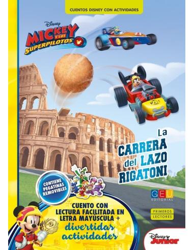Mickey y los Superpilotos. La carrera del Lazo Rigatoni · Cuentos Disney con actividades