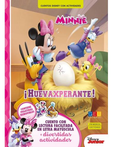 Minnie. ¡Huevaxperante! · Cuentos Disney con actividades Minnie. ¡Huevaxperante! · Cuentos Disney con actividades