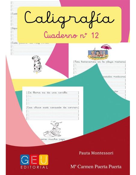 Caligrafía 12 · Pauta Montessori Caligrafía 12 · Pauta Montessori