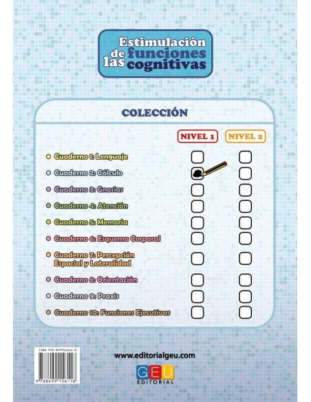 Estimulación de las funciones cognitivas. Nivel 1. Cuaderno 2: Cálculo Estimulación de las funciones cognitivas. Nivel 1. Cuaderno 2: Cálculo