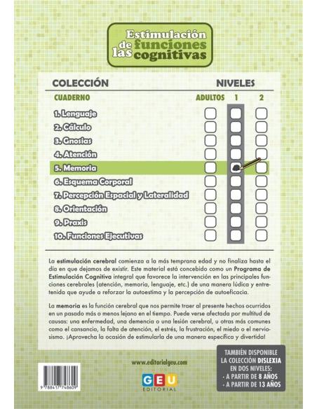 Estimulación de las funciones cognitivas. Nivel 1. Cuaderno 5: Memoria Estimulación de las funciones cognitivas. Nivel 1. Cuaderno 5: Memoria
