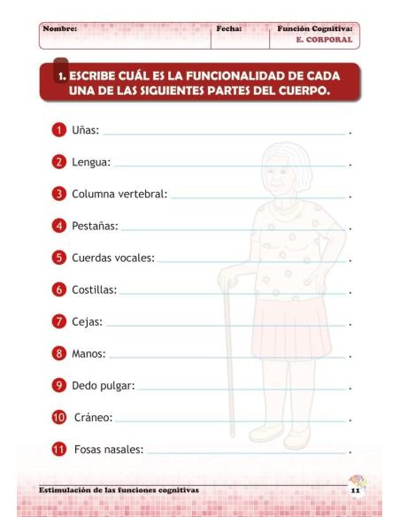 Estimulación de las funciones cognitivas. Nivel 1. Cuaderno 6: Esquema corporal Estimulación de las funciones cognitivas. Nivel 1. Cuaderno 6: Esquema corporal