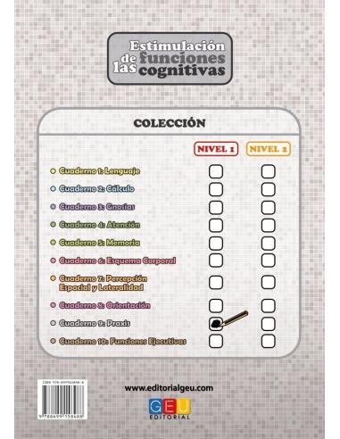 Estimulación de las funciones cognitivas. Nivel 1. Cuaderno 9: Praxis