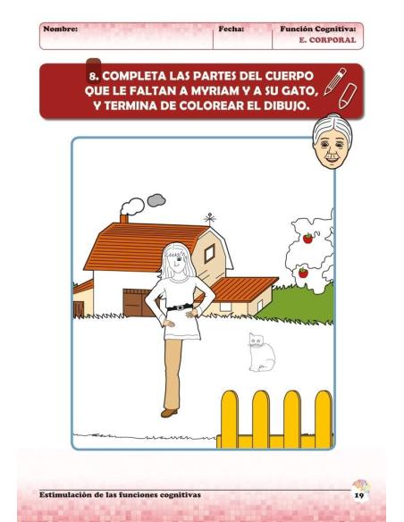 Estimulación de las funciones cognitivas. Nivel 2. Cuaderno 6: Esquema corporal Estimulación de las funciones cognitivas. Nivel 2. Cuaderno 6: Esquema corporal