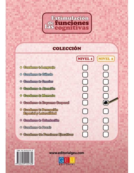 Estimulación de las funciones cognitivas. Nivel 2. Cuaderno 6: Esquema corporal Estimulación de las funciones cognitivas. Nivel 2. Cuaderno 6: Esquema corporal