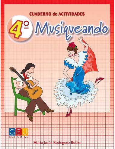 Musiqueando 4. Cuaderno de actividades · Educación Primaria