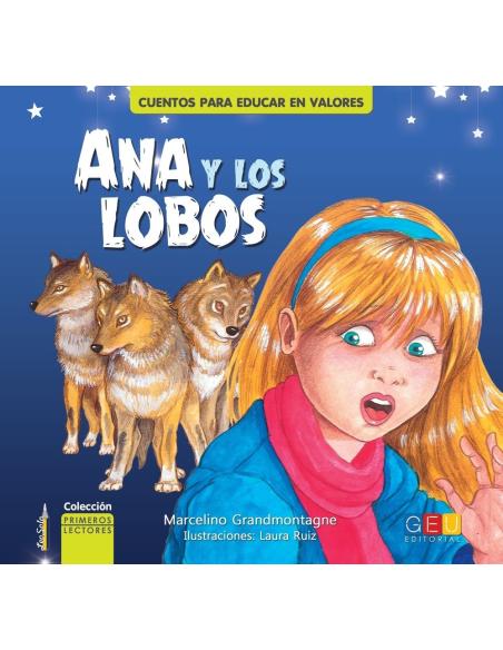 Ana y los lobos Ana y los lobos
