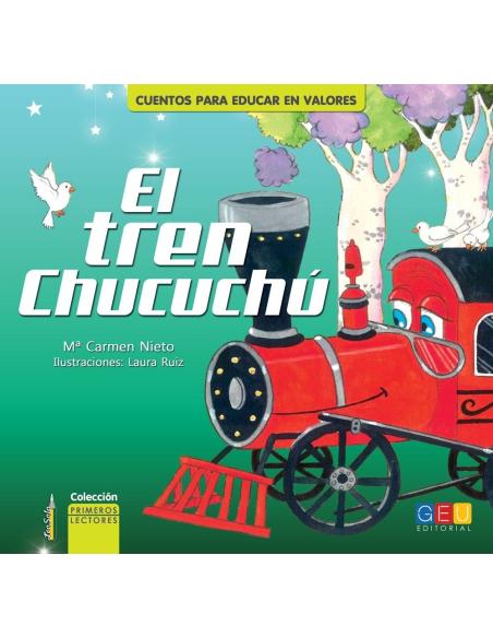 El tren Chucuchú El tren Chucuchú