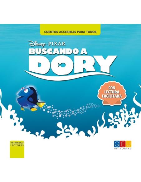 Buscando a Dory · Cuento con lectura facilitada Buscando a Dory · Cuento con lectura facilitada