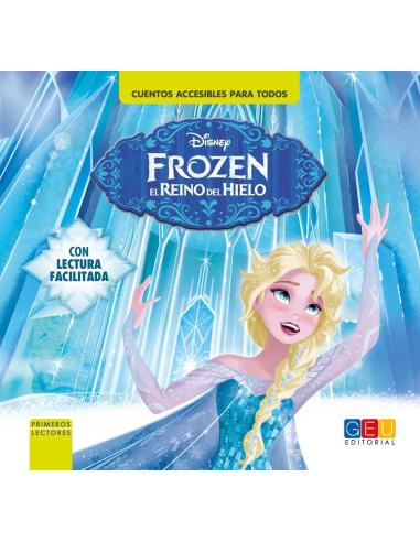 Frozen. El Reino del Hielo · Cuento con lectura facilitada