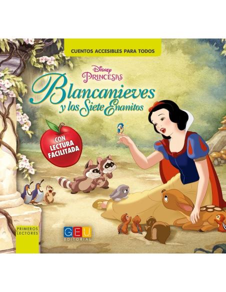 Blancanieves y los Siete Enanitos · Cuento con lectura facilitada Blancanieves y los Siete Enanitos · Cuento con lectura facilitada