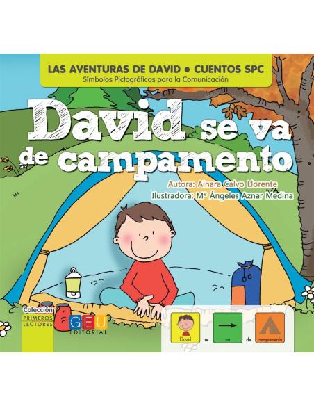 David se va de campamento · Cuento con pictogramas David se va de campamento · Cuento con pictogramas