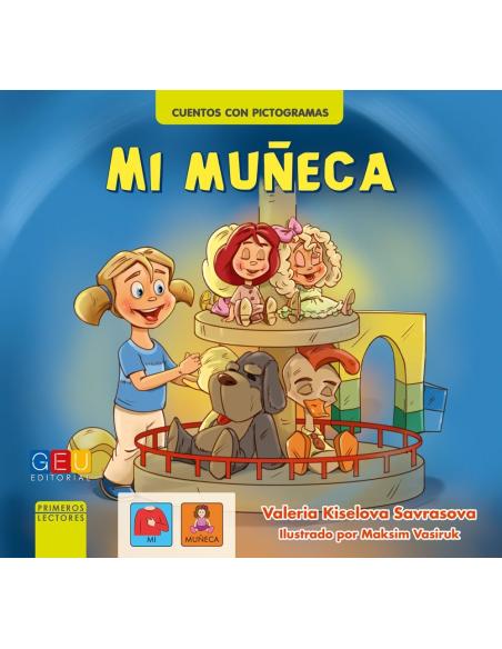 Mi muñeca · Cuento con pictogramas Mi muñeca · Cuento con pictogramas