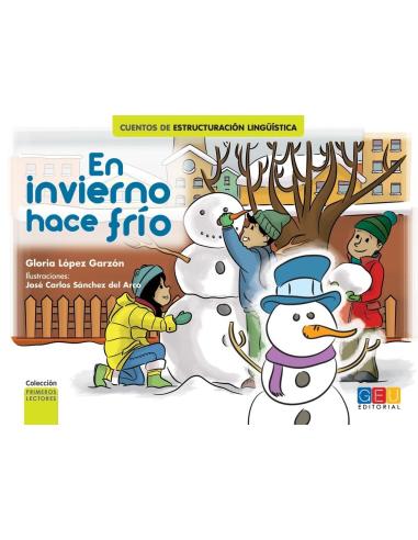 En invierno hace frío · Cuento de estructuración lingüística · Portada En invierno hace frío · Cuento de estructuración lingüística · Portada