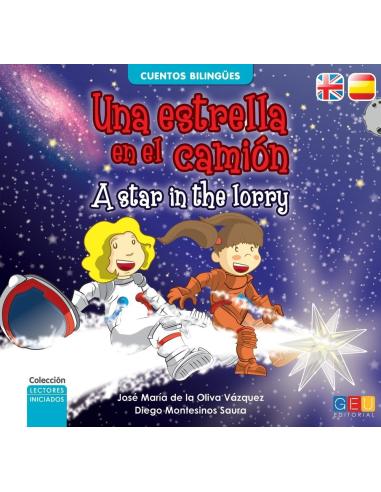 Una estrella en el camión · A star in the lorry Una estrella en el camión · A star in the lorry