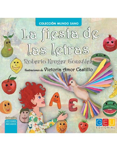 La fiesta de las letras La fiesta de las letras