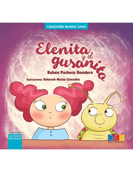 Elenita y el gusanito Elenita y el gusanito