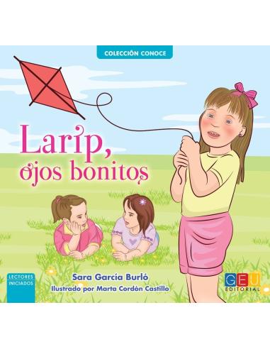 Larip, ojos bonitos · Un cuento sobre el síndrome de Down