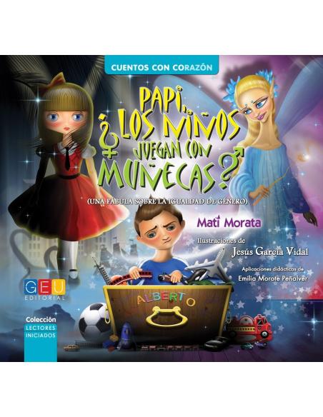 Papi, ¿los niños juegan con muñecas? Papi, ¿los niños juegan con muñecas?