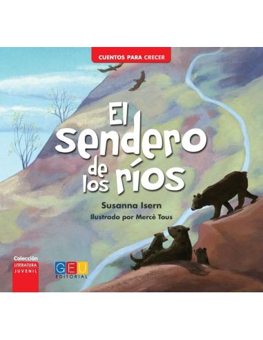 El sendero de los ríos