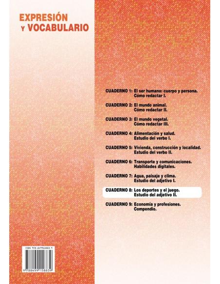 Palabras. Expresión y vocabulario · Nivel 2. Cuaderno 8: Los deportes y el juego Palabras. Expresión y vocabulario · Nivel 2. Cuaderno 8: Los deportes y el juego