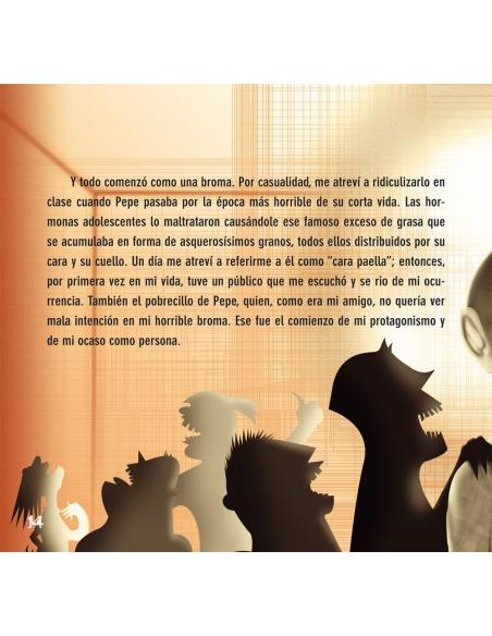 Confieso que una vez acosé, confieso que una vez fui acosado Confieso que una vez acosé, confieso que una vez fui acosado