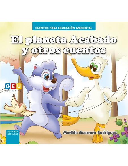 El planeta Acabado y otros cuentos El planeta Acabado y otros cuentos