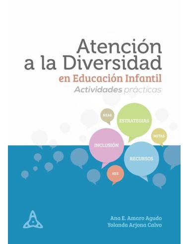 Atención a la diversidad en Educación Infantil. Actividades prácticas Atención a la diversidad en Educación Infantil. Actividades prácticas