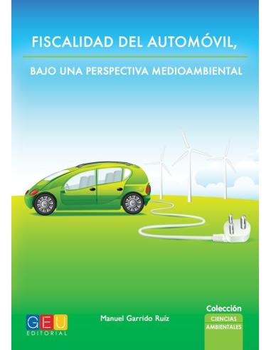 Fiscalidad del automóvil, bajo una perspectiva medioambiental