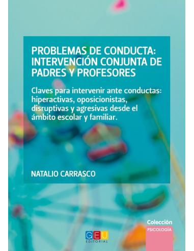 Problemas de conducta: Intervención conjunta de padres y profesores