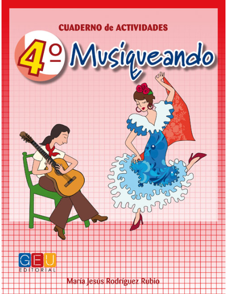 Cuaderno de actividades. Musiqueando 4