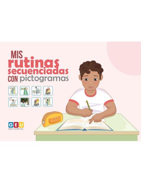 Mis rutinas secuenciadas con pictogramas (versión chico) Mis rutinas secuenciadas con pictogramas (versión chico)