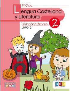 Lengua castellana y literatura 2. Educación Primaria. Libro 3